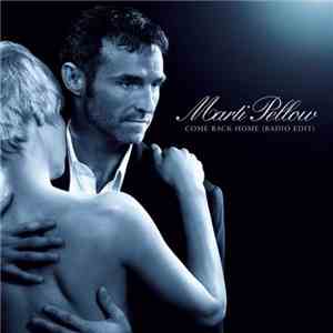 Marti Pellow - Come Back Home download flac