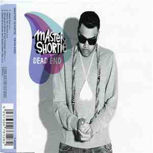 Master Shortie - Dead End download flac