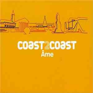 Âme - Coast 2 Coast download flac