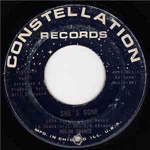 Nolan Chance - She's Gone (And She Won't Be Back) / If He Makes You (He's Free To Take You) download flac
