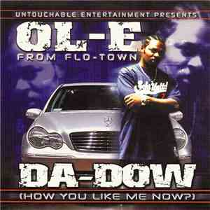Ol-E - Da-Dow (How You Like Me Now?) download flac