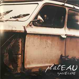 Plateau - Spacecake download flac