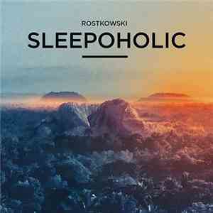 Rostkowski - Sleepoholic download flac