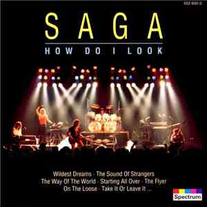 Saga  - How Do I Look download flac