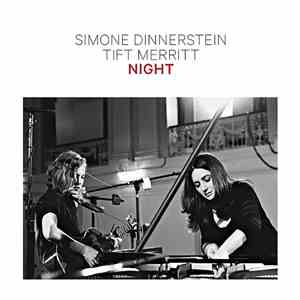 Simone Dinnerstein And Tift Merritt - Night download flac