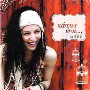 Sofita - Κάπως Έτσι... download flac