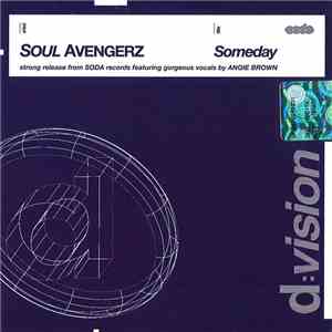 Soul Avengerz - Someday download flac