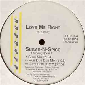 Sugar-N-Spice Featuring Spice T. - Love Me Right download flac