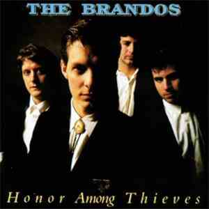 The Brandos - Honor Among Thieves download flac