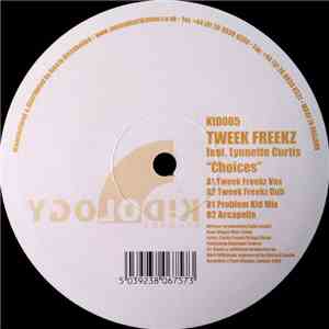 Tweek Freekz - Choices download flac