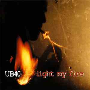 UB40 - Light My Fire download flac
