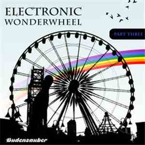 Various - Electronic Wonderwheel, Vol. 3 download flac