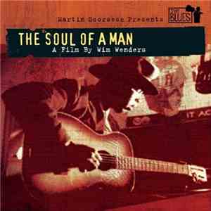 Various - Martin Scorsese Presents The Blues - The Soul Of A Man download flac