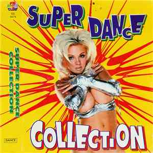 Various - Super Dance Collection download flac