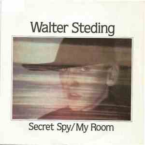Walter Steding - Secret Spy / My Room download flac