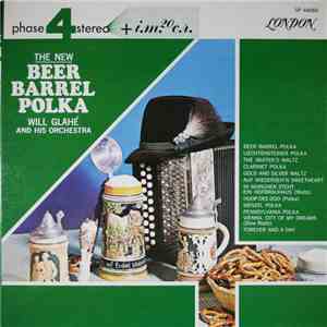 Will Glahé And His Orchestra - The New Beer Barrel Polka download flac