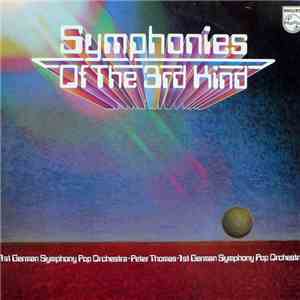 1st German Symphony Pop Orchestra - Peter Thomas - Symphonies Of The 3rd Kind download flac