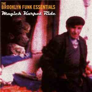 Brooklyn Funk Essentials - Magic Karpet Ride download flac