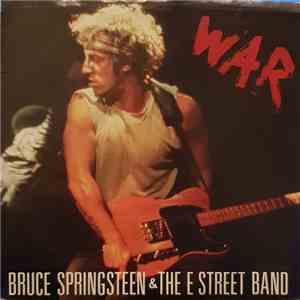Bruce Springsteen & The E Street Band - War download flac