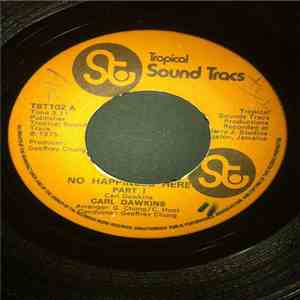 Carl Dawkins - No Happiness Here Part I download flac