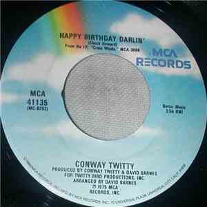 Conway Twitty - Happy Birthday Darlin' / Heavy Tears download flac