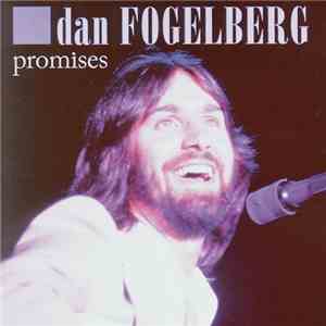 Dan Fogelberg - Promises download flac