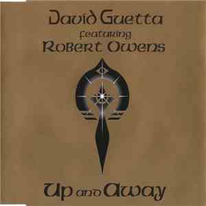 David Guetta Featuring Robert Owens - Up And Away download flac