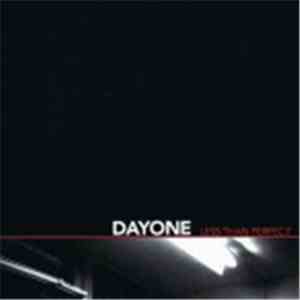 Dayone - Less Than Perfect download flac