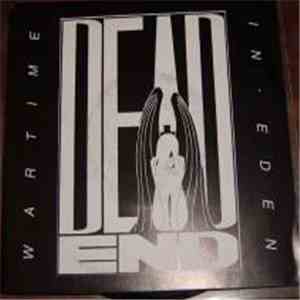 Dead End  - Wartime In Eden download flac