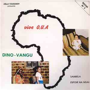 Dino Vangu - Vive O.U.A. download flac