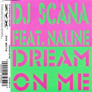 DJ Scana Feat. Naline - Dream On Me download flac