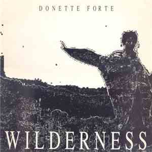Donette Forte - Wilderness download flac