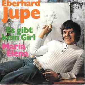 Eberhard Jupe - Es Gibt Kein Girl download flac