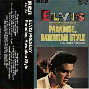 Elvis Presley - Paradise, Hawaiian Style download flac