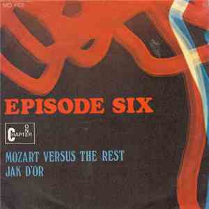 Episode Six - Mozart Versus The Rest download flac