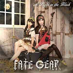 Fate Gear - A Light In The Black download flac
