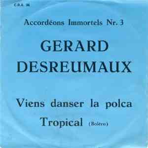Gerard Desreumaux - Viens Danser La Polca download flac