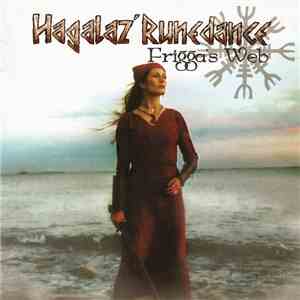 Hagalaz' Runedance - Frigga's Web download flac