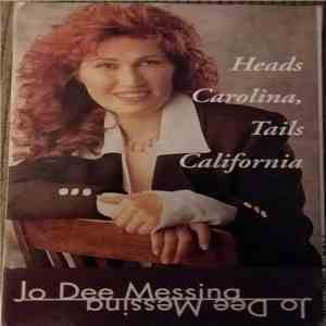 Jo Dee Messina - Heads Carolina, Tails California download flac