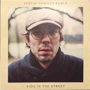 Justin Townes Earle - Kids In The Street download flac