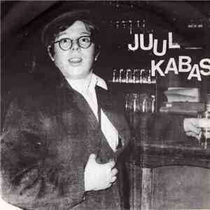 Juul Kabas & De Ruby's - Juul Kabas / Nee, Niet Huilen! download flac
