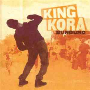King Kora - Bundung download flac