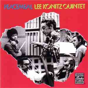 Lee Konitz Quintet - Peacemeal FLAC album