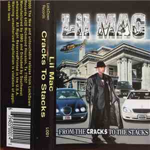 Lil Mac - From The Cracks To The Stacks download flac