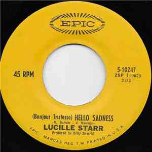 Lucille Starr - (Bonjour Tristesse) Hello Sadness download flac