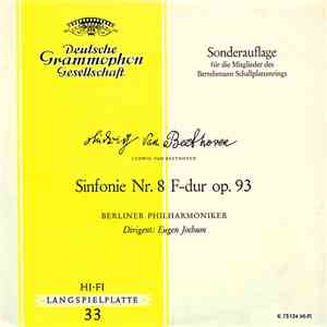 Ludwig van Beethoven, Berliner Philharmoniker, Eugen Jochum - Sinfonie Nr. 8 F-dur Op. 93 download flac