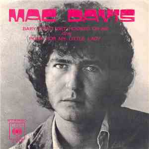 Mac Davis - Baby Don't Get Hooked On Me download flac