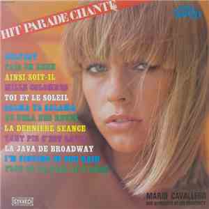 Mario Cavallero, Son Orchestre Et Ses Chanteurs - Hit Parade Chante - Pop Hits - Vol. 36 download flac