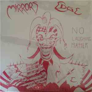 Mirrors Edge - No Laughing Matter download flac
