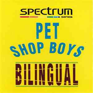 Pet Shop Boys - Bilingual download flac